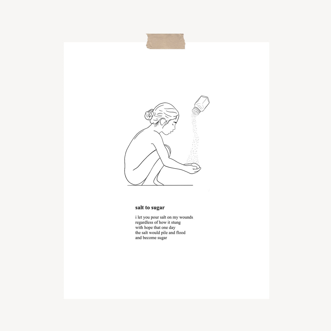 An art print featuring a poem called, “Salt to Sugar” with original artwork of a woman sitting on the floor as salt is poured in her hands hung with a piece of kraft tape on the top.